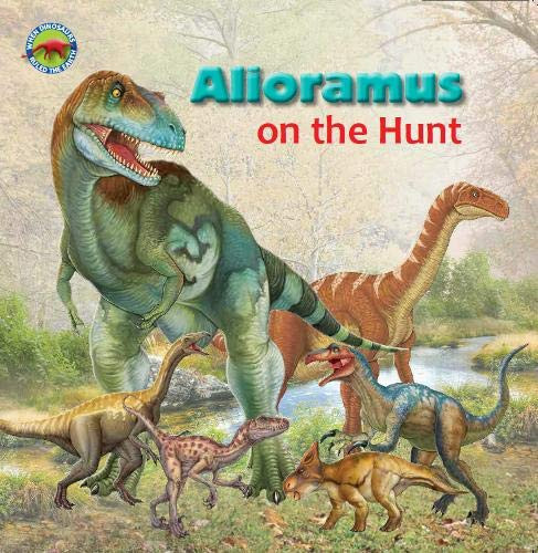 Alioramus on the Hunt