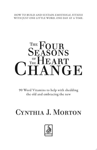 The Four Seasons of the Heart Change