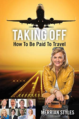 Taking Off How To Be Paid To Travel