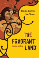 The Fragrant Land Screenplay