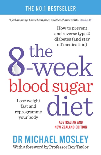 The 8-Week Blood Sugar Diet Lose Weight Fast and Reprogram Your Body for Life