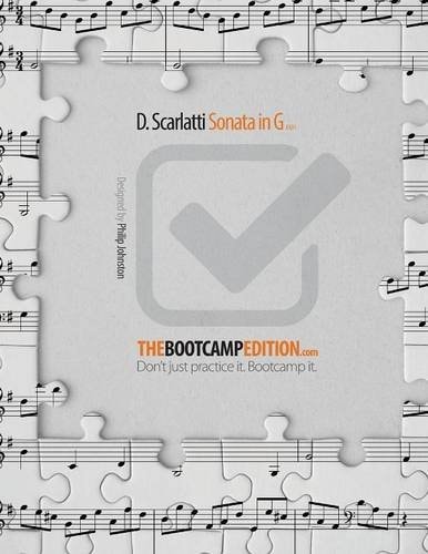 The Bootcamp Edition D. Scarlatti Sonata in G K431