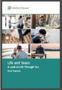Life and Taxes: a Look at Life Through Tax