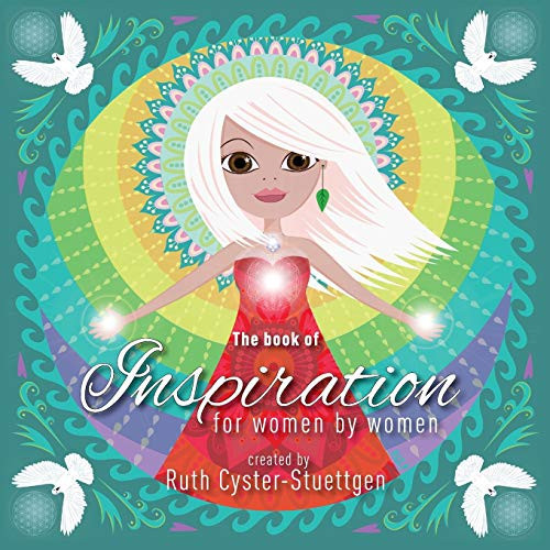 The Book of Inspiration for Women by Women