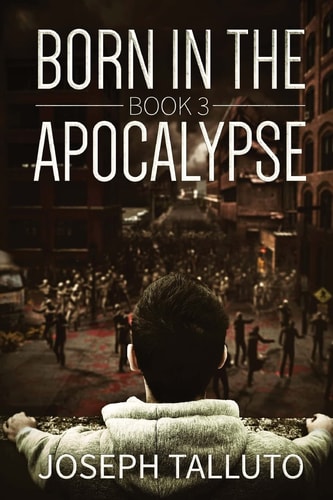 Born In The Apocalypse 3 Jericho
