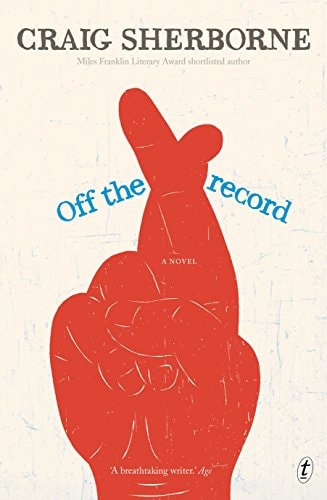Off the Record A Novel