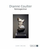 Dianne Coulter Tacit Galleries: Retrospective