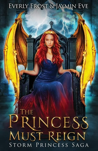 Storm Princess 3 The Princess Must Reign