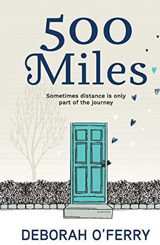 500 Miles Sometimes Distance is Only Part of the Journey