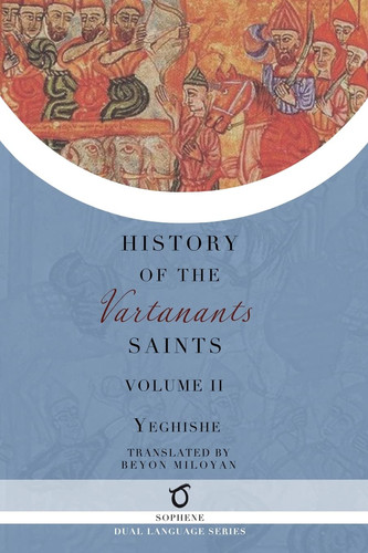 History of the Vartanants Saints Volume 2