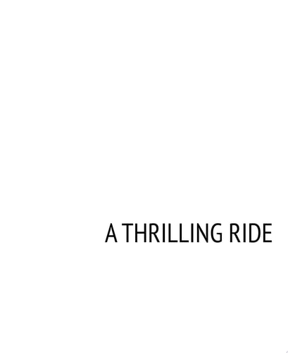A Thrilling Ride