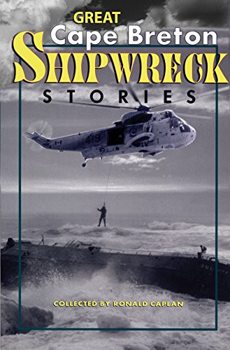 Great Cape Breton Shipwreck Stories