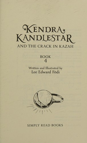 Kendra Kandlestar and the Crack in Kazah