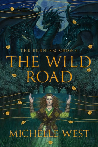 The Wild Road (The Burning Crown)