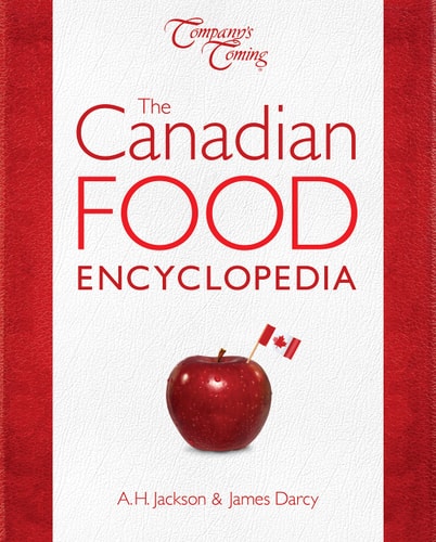 The Canadian Food Encyclopedia