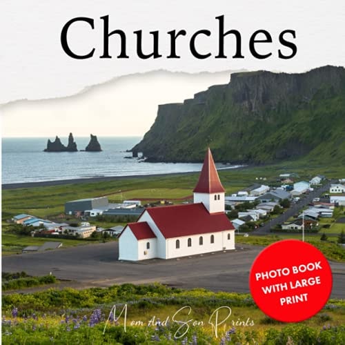 Churches: Photo Book With Large Print (Large Print Photo Books)