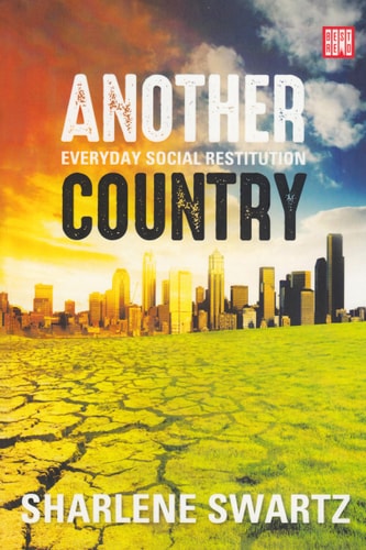 Another Country Everyday Social Restitution