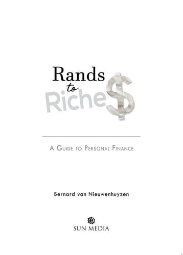 Rands to Riche$ A Guide to Personal Finance