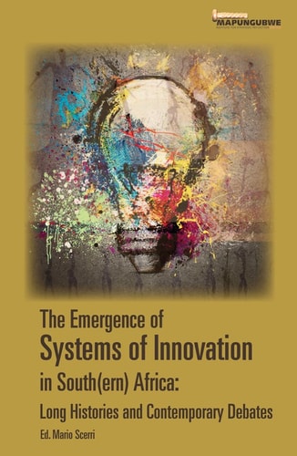 Emergence of Innovations in ern Africa: Long Histories and Contemporary Debates