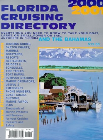 Florida Cruising Directory, 2000-2001