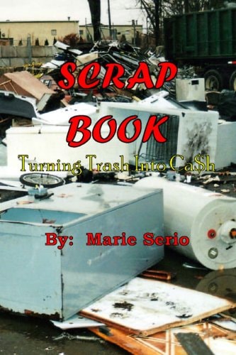 Scrap Book Turning Trash Into Cash