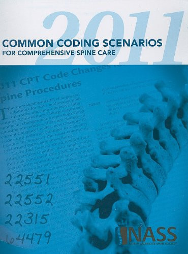 Common Coding Scenarios for Comprehensive Spine Care