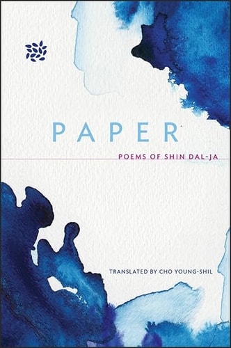 Paper Poems of Shin Dal-ja