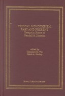 Ethical Monotheism, Past and Present: Essays in Honor of Wendell S. Dietrich (Brown Judaic Studies)