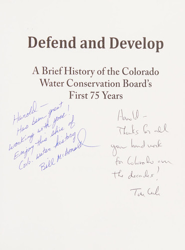 Defend and Develop A Brief History of the Colorado Water Conservation Board's First 75 Years