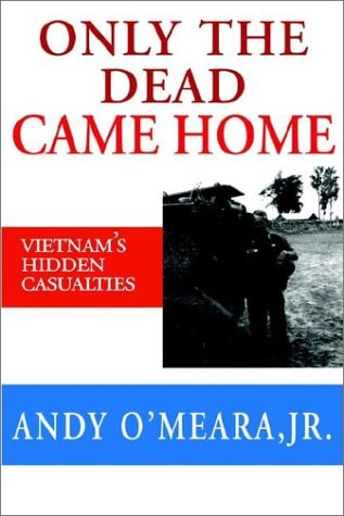 Only the Dead Came Home