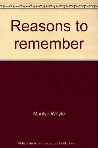 Reasons to Remember