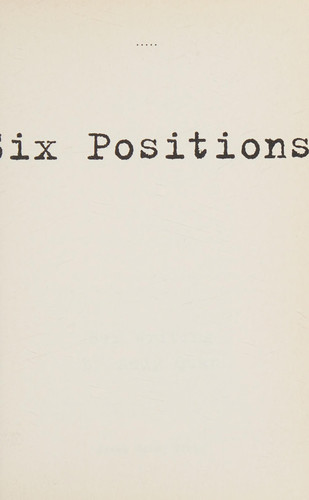 Six Positions: Sex Writing by Andy Quan