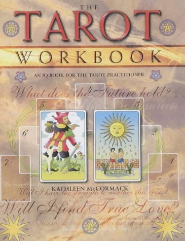 The Tarot An IQ Book for the Tarot Practitioner