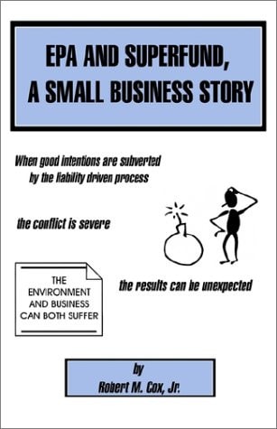 EPA and Superfund, a Small Business Story