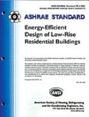 ANSI/ASHRAE Standard 90.2-2004: Energy-Efficient Design of Low-Rise Residential Buildings