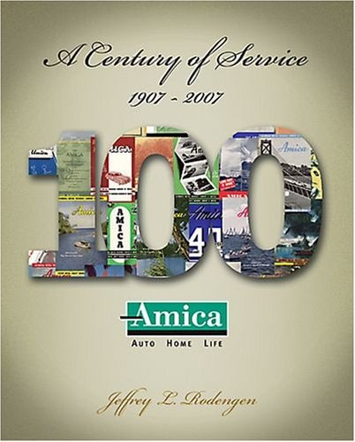 Amica: A Century of Service 1907-2007