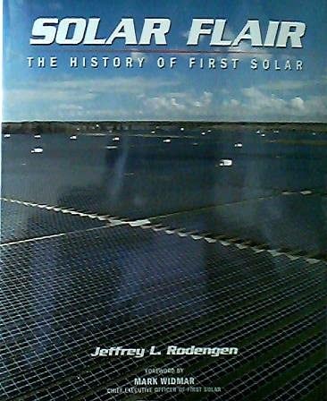 Solar Flair: The History of First Solar