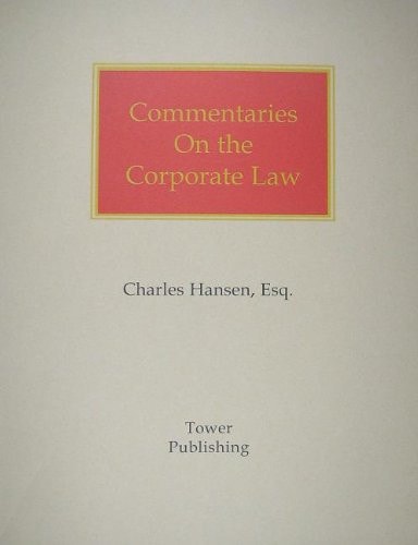 Commentaries on the Corporate Law