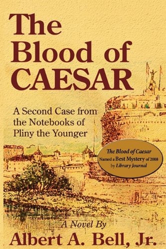 All Roads Lead to Murder A Case from the Notebooks of Pliny the Younger