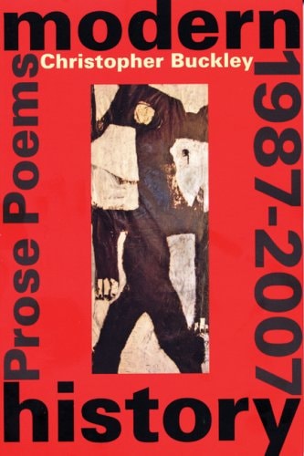 Modern History Prose Poems 1987-2007
