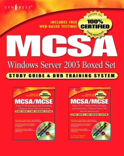 MCSA Windows Server 2003 Boxed Set Study Guide and Dvd Training System