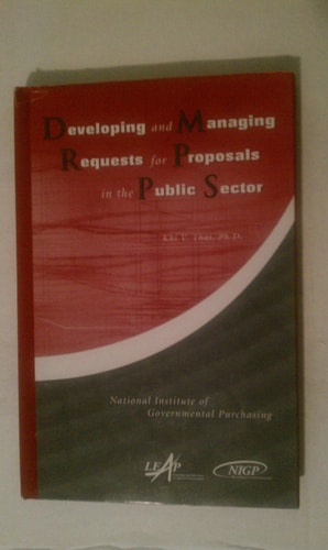 Developing and Managing Requests for Proposals in the Public Sector