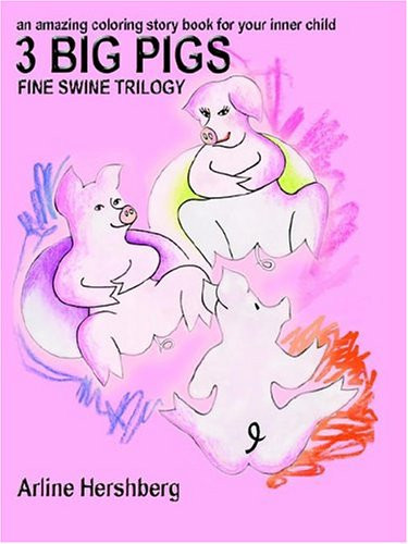 3 Big Pigs Fine Swine Trilogy