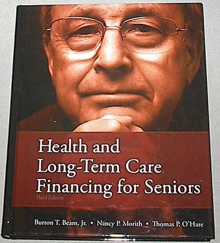 Health and Long-Term Care Financing for Seniors