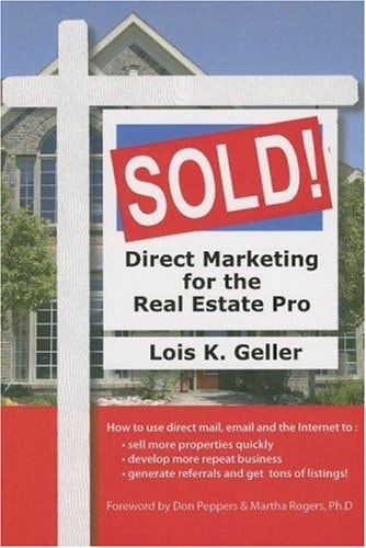 Sold! Direct Marketing for Real Estate Pro