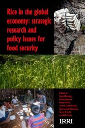 ABANDONED Rice in the Global Economy: ABANDONED Strategic Research and Policy Issues for Food Security