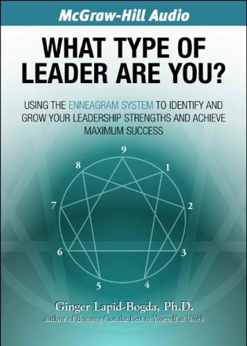 What Type of Leader Are You?: Ginger Lapid-bogda