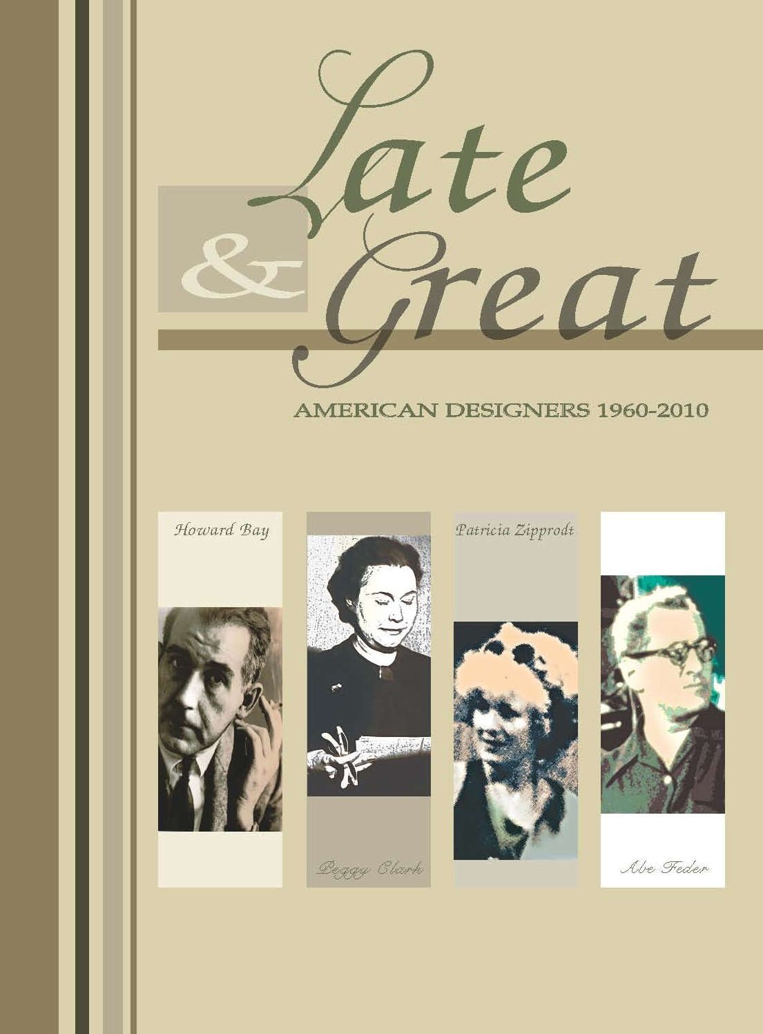Late & Great American Designers 1960-2010
