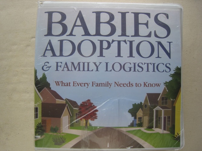 Babies, Adoption, & Family Logistics: What Every Family Needs to Know