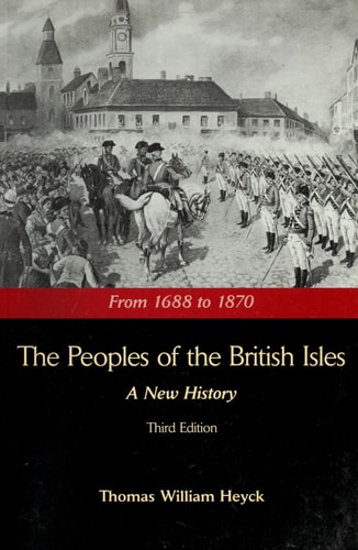 The Peoples of the British Isles: From 1688 to 1870